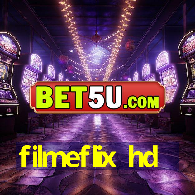 filmeflix hd